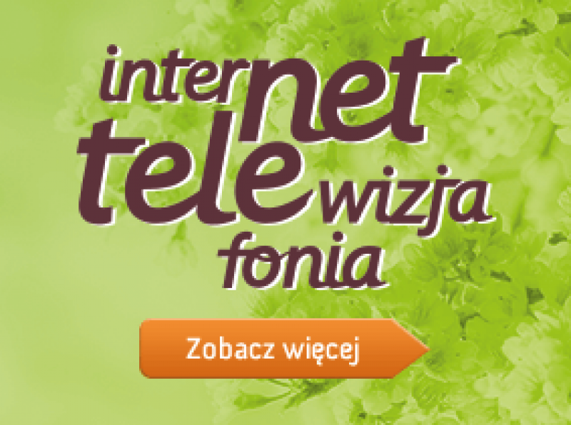 Tekst na reklamie: Internet telewizja telefonia