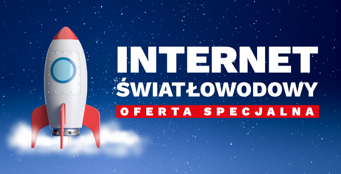 Reklama z wizetunkiem startującej rakiety - oferta specjalna internetu światłowodowego .